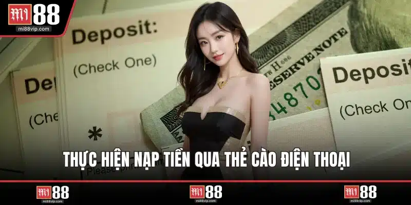 Thực hiện nạp tiền qua thẻ cào điện thoại
